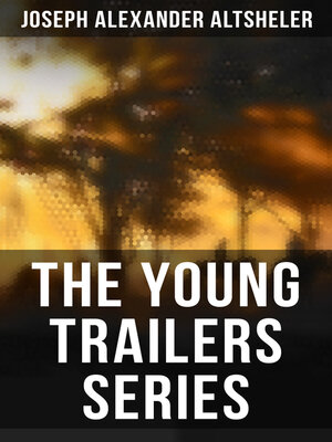cover image of The Young Trailers Series